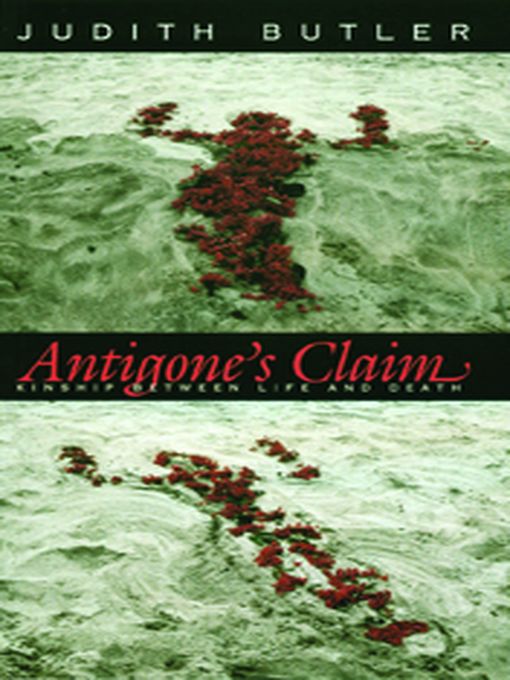 Title details for Antigone's Claim by Judith Butler - Wait list